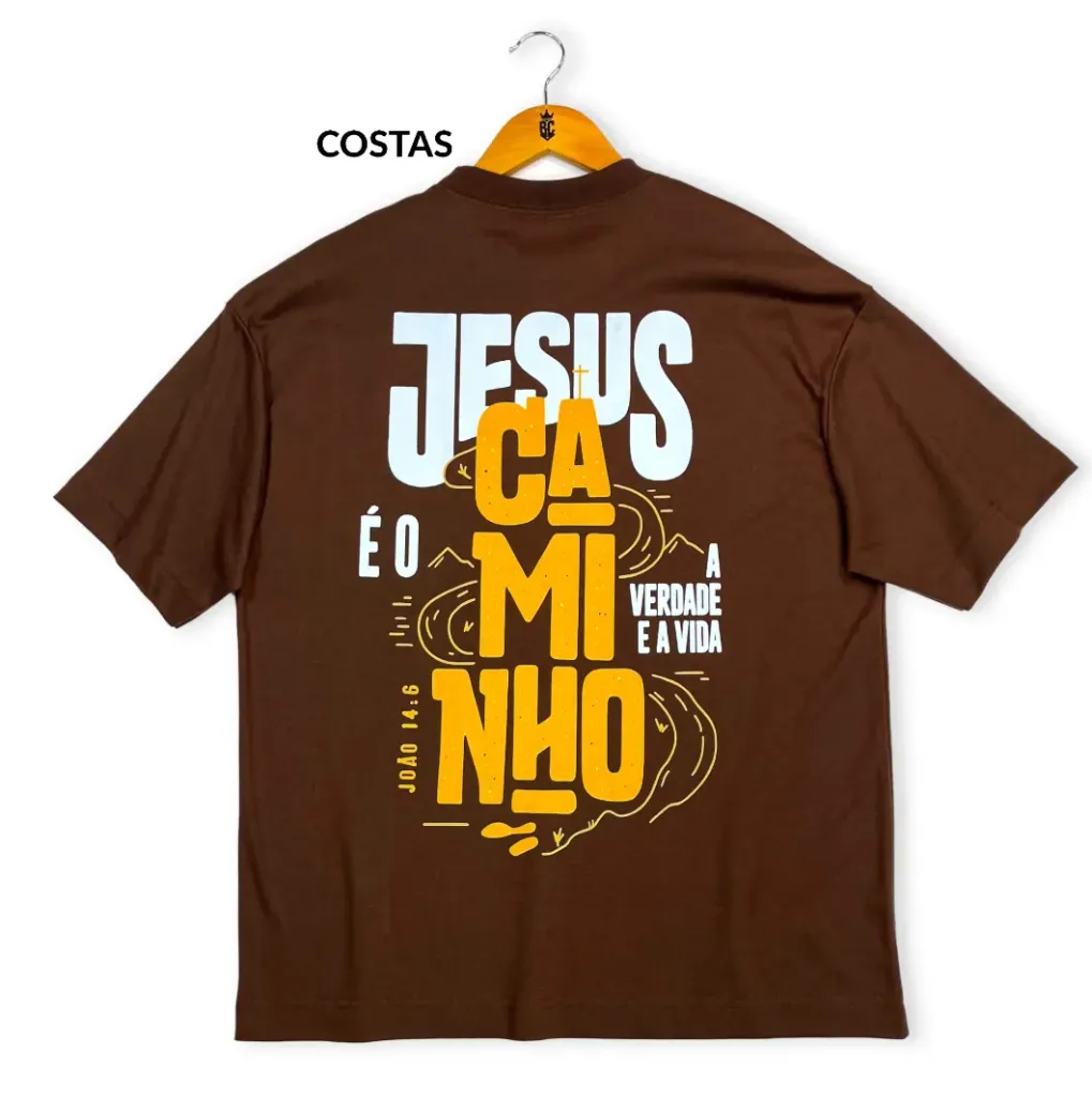 Oversized Marrom Jesus é o Caminho